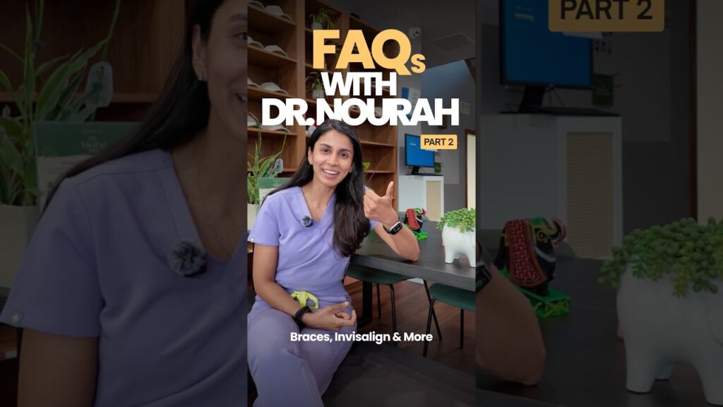 FAQ With Dr. Nourah: Braces, Invisalign & More | Part 2