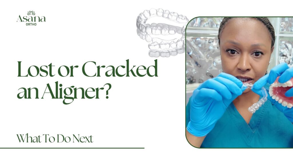 Lost or Cracked an Aligner? What to do next.